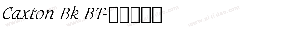 Caxton Bk BT字体转换